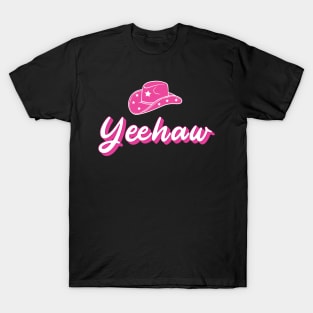 Yeehaw Pink Cowboy Hat T-Shirt